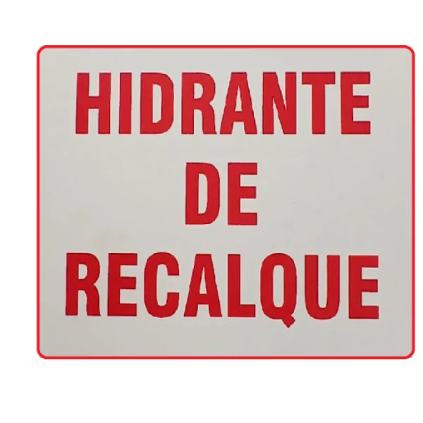 PLACA HIDRANTE DE RECALQUE 