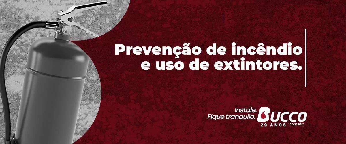 PREVENÇÃO DE INCÊNDIO E USO EXTINTORES